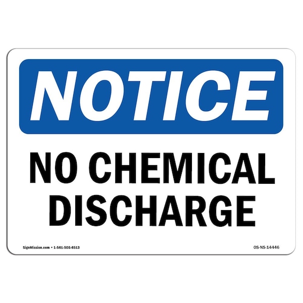 Safety Sign, OSHA Notice, 3.5" Height, No Chemical Discharge Sign, Landscape, 10PK
